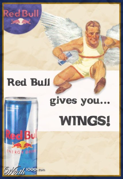 Red Bull give you wings