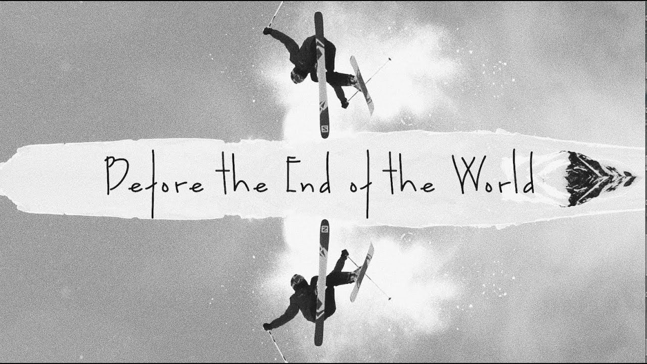 before the end of the world,