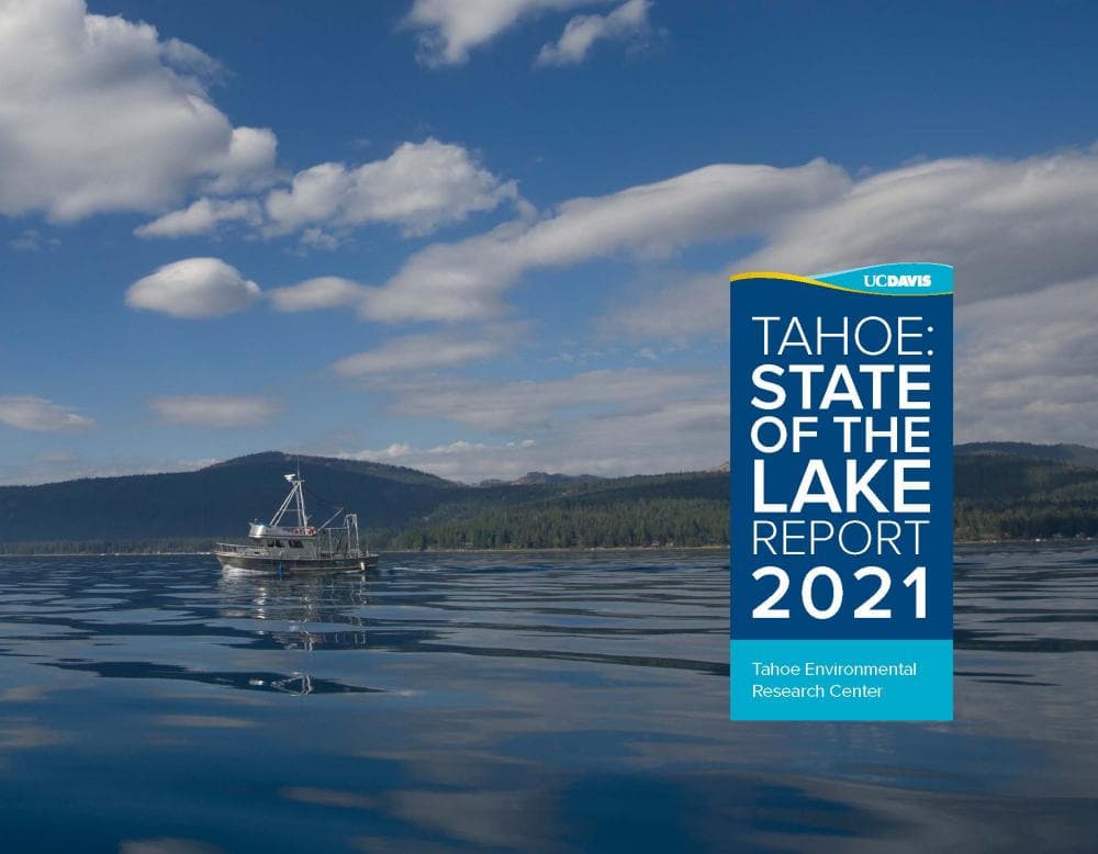 Lake Tahoe, state of the lake, annual report,